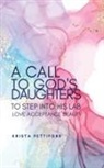 Krista Pettiford - A Call to God's Daughters to Step into His L.A.B. Love Acceptance Beauty