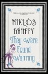 Miklos Banffy - They Were Found Wanting