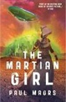 Paul Magrs - The Martian Girl