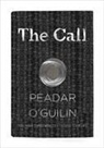 Peadar OGuillin, Peadar O'Guillin - The Call