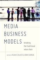CUENCA, Joan Cuenca, Prof. Klaus Zilles, Zilles, Klau Zilles, Klaus Zilles - Media Business Models