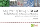 Jutta Hufnagel, Quil around the World GmbH, Quilt around the World GmbH, Quilt around the World GmbH - My Year of Design To Go
