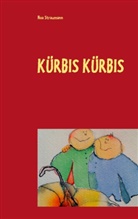 Noa Straumann - Kürbis Kürbis
