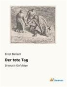 Ernst Barlach - Der tote Tag