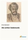 Ernst Barlach - Die echten Sedemunds