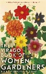 Deborah Kellaway, Kellaway Deborah - The Virago Book Of Women Gardeners