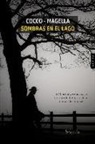 Giovanni Cocco, Amneris Mangella - Sombras sobre el lago