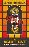 lmer, @95@#201 Mendoza, Elmer Mendoza, Élmer Mendoza - The Acid Test