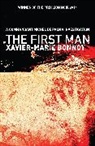 Xavier Marie Bonnot, Xavier-Marie Bonnot, Bonnot Xavier-Marie - The First Man
