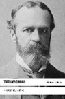 William James - Pragmatismo : un nuevo nombre para viejas maneras de pensar