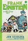 Jon Scieszka, Brian Biggs - Frank Einstein and the Evoblaster Belt (Frank Einstein series #4)