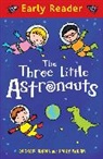 Georgie Adams, Adams Georgie, Emily Bolam, Emily Bolam, Bolam Emily - Early Reader: The Three Little Astronauts
