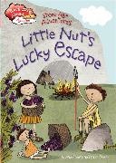 Vivian French, Cate James, Cate James - Race Ahead With Reading: Stone Age Adventures: Little Nut s Lucky Escap