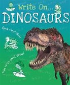 Clare Hibbert - Write On: Dinosaurs