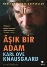 Karl Ove Knausgaard - Asik Bir Adam