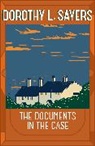 Dorothy L Sayers, Dorothy L Sayers - The Documents in the Case