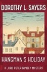 Dorothy L Sayers, Dorothy L Sayers, Dorothy L. Sayers - Hangman's Holiday