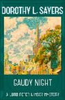 Dorothy L Sayers, Dorothy L Sayers, Dorothy L Sayers, Dorothy L. Sayers - Gaudy Night