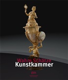 Christia Breternitz, Christian Breternitz, Fisc, Katharin Küster-Heise, Katharina Küster-Heise, Landesmuseum Württemberg... - Wahre Schätze - Kunstkammer