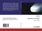 Olexiy Burov, Victo Kravets, Victor Kravets, Vladimi Kravets, Vladimir Kravets - Reliability of Systems