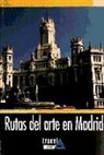Jesús Espino Nuño - Rutas de arte por Madrid