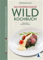 Stephan Solich, Miguel Dieterich - Das österreichische Wildkochbuch