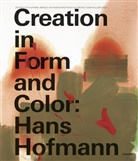 Hans Hofmann, Friedrich Meschede, Lawrence Rinder, Lucind Barnes, Hülsewig-Johnen, Friedrich Meschede - Hans Hofmann Creation in Form & Color