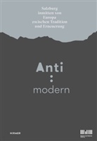 Hildegun Amanshauser, Beatrice vo Bormann, Breit, Sabin Breitwieser, Sabine Breitwieser - Anti: Modern