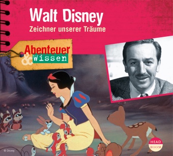 Ute Welteroth,  Interviewpartner Thomas Stellmach,  Regisseur:Theresia Singer - Abenteuer & Wissen: Walt Disney, 1 Audio-CD (Audio book) - Zeichner unserer Träume