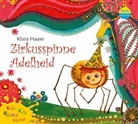 Klara Haase, Ernst-August Schepmann, Theresia Singer, Theresia Singer - Zirkusspinne Adelheid, 1 Audio-CD (Audio book)