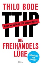 Thilo Bode - Die Freihandelslüge