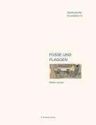 Dieter Gleisberg, Günter Lichtenstein - Füße und Flaggen
