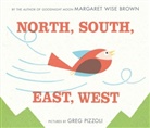 Margaret Wise Brown, Greg Pizzoli, Greg Pizzoli - North, South, East, West