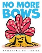 Samantha Cotterill, Samantha Cotterill - No More Bows