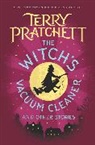 Terry Pratchett - The Witch's Vacuum Cleaner and Other Stories