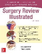 Rafael Azuaje, Lisa McElroy, McElroy Lisa, Lawrence Micon, Timothy Pritts, Timothy A. Pritts... - Surgery Review Illustrated 2/e