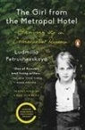 Leiiudmila Petrushevskaeiia, Ludmilla Petrushevskaya, Anna Summers - The Girl from the Metropol Hotel