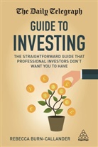 Rebecca Burn-Callander, Burn-Callander Rebecca - The Daily Telegraph Guide to Investing
