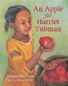 Glenette Tilley/ Keeter Turner, Glennette Tilley Turner, Susan Keeter - An Apple for Harriet Tubman