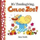 Jane Smith, Jane/ Smith Smith, Jane Smith - It's Thanksgiving, Chloe Zoe!