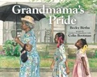 Becky Birtha, Becky/ Bootman Birtha, Colin Bootman - Grandmama's Pride