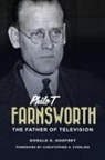 Donald Godfrey, Donald G. Godfrey - Philo T Farnsworth