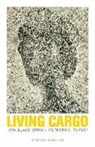 Steven Blevins - Living Cargo