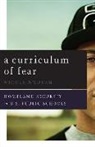 Nguyen, Nicole Nguyen - Curriculum of Fear