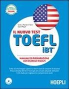 David Mayer, Serena Murdoch Stern - Il nuovo test TOEFL iBT. Manuale di preparazione con esercizi svolti