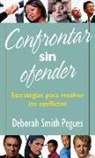 Deborah Pegues - Confrontar Sin Ofender