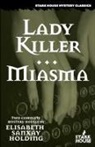 Elisabeth Sanxay Holding - Lady Killer / Miasma