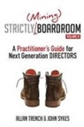 John Sykes, Allan Trench - Strictly (Mining) Boardroom Volume II