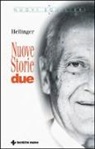 Bert Hellinger - Nuove storie. Due