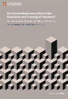 Bob Moon, Bob Moon, Moon Bob - Do Universities Have a Role in the Education and Training of Teachers?